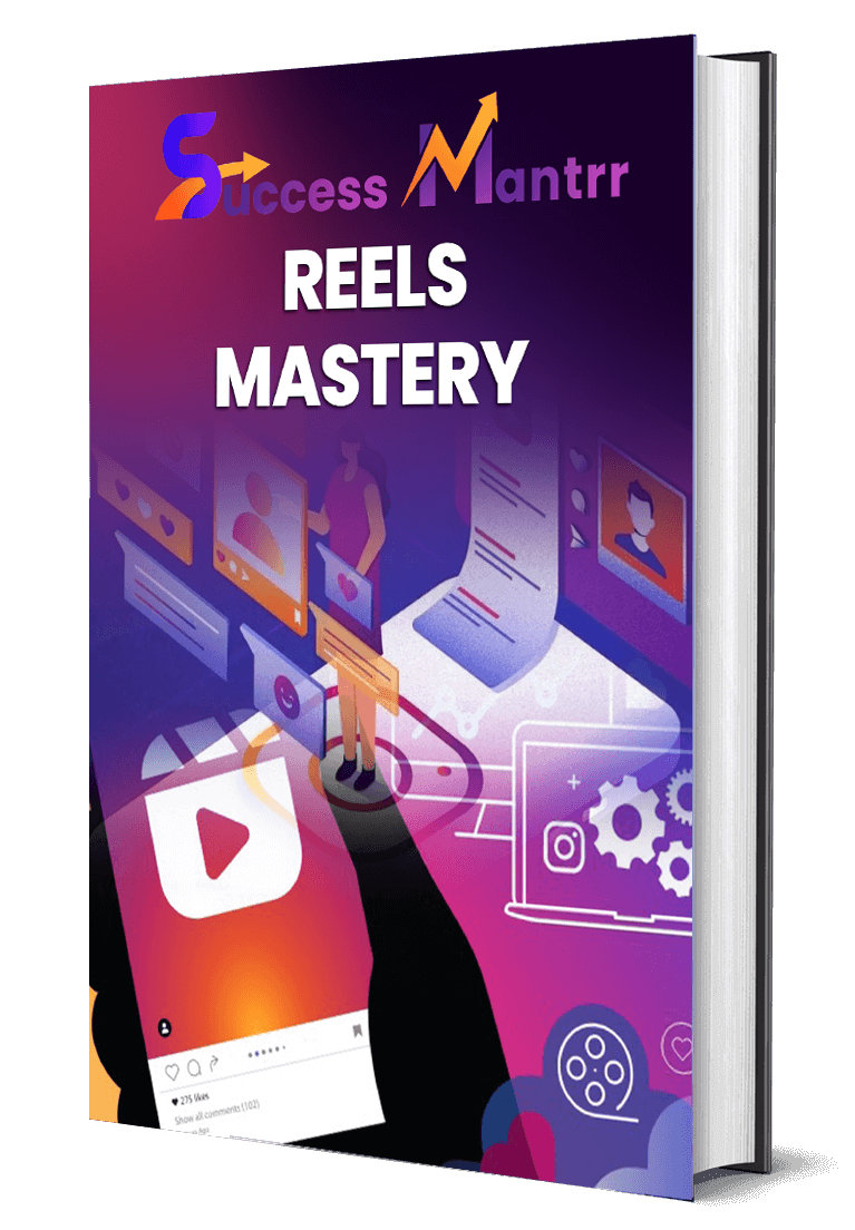 Reels Mastery